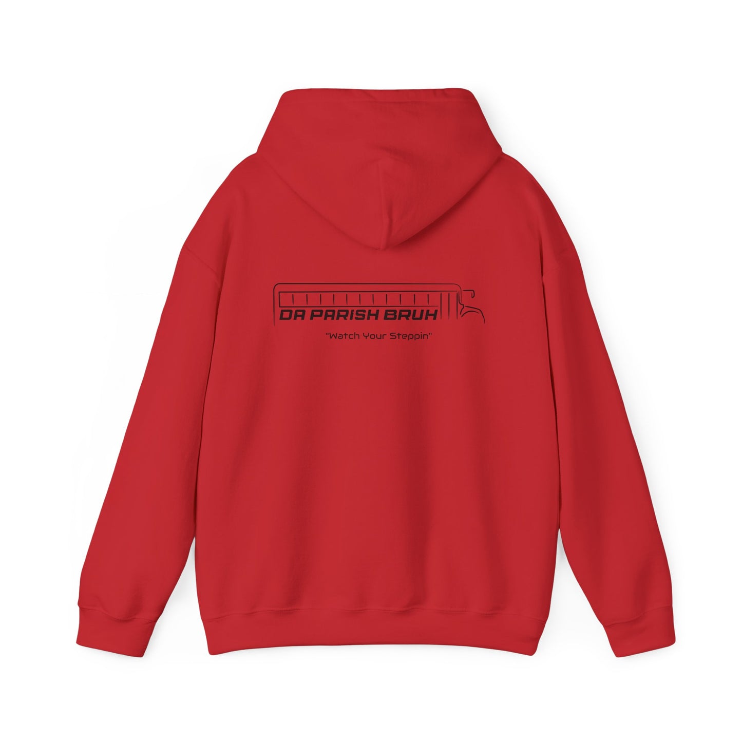 "Watch Your Steppin" Hoodie